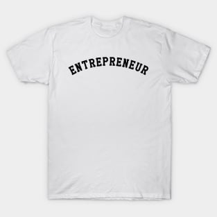 Entrepreneur T-Shirt